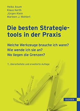 E-Book (pdf) Die besten Strategietools in der Praxis von Heiko Asum, Klaus Kerth
