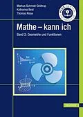 E-Book (pdf) Mathe - kann ich von Markus Schmidt-Gröttrup, Katharina Best, Thomas Risse