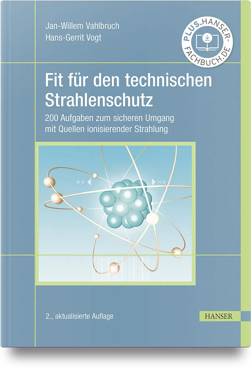 Fit für den technischen Strahlenschutz