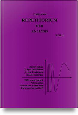 Fester Einband Repetitorium der Analysis, Teil 1 von Steffen Timmann
