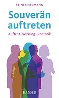 E-Book (epub) Souverän auftreten von Reiner Neumann