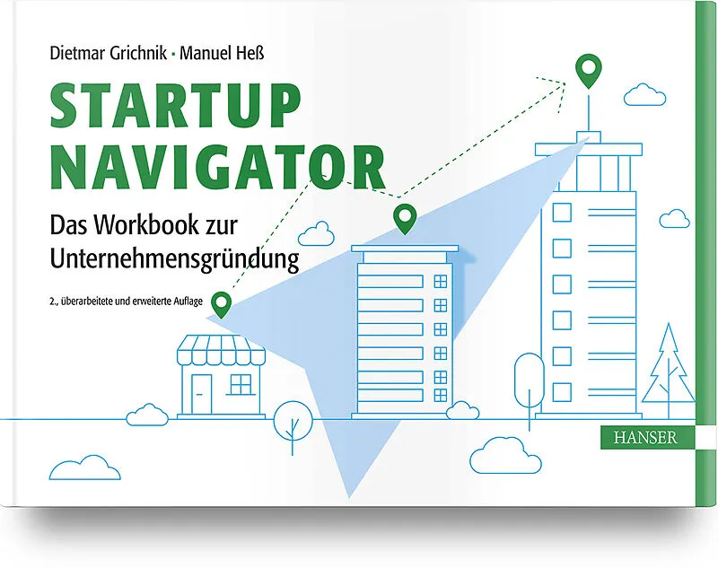 Startup Navigator  Das Workbook zur Unternehmensgründung
