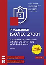 E-Book (epub) Praxisbuch ISO/IEC 27001 von Michael Brenner, Nils Felde, Wolfgang Hommel