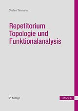 E-Book (pdf) Repetitorium Topologie und Funktionalanalysis von Steffen Timmann