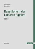 E-Book (pdf) Repetitorium der Linearen Algebra, Teil 2 von Michael Holz, Detlef Wille