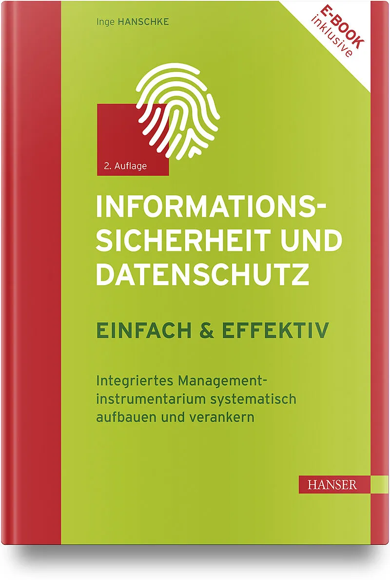 Informationssicherheit und Datenschutz  einfach und effektiv