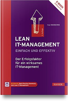 Fester Einband Lean IT-Management  einfach und effektiv von Inge Hanschke