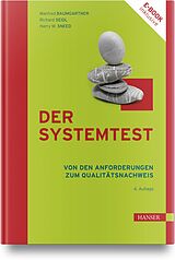 Fester Einband Der Systemtest von Manfred Baumgartner, Richard Seidl, Harry M. Sneed