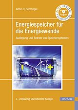 E-Book (pdf) Energiespeicher für die Energiewende von Armin U. Schmiegel