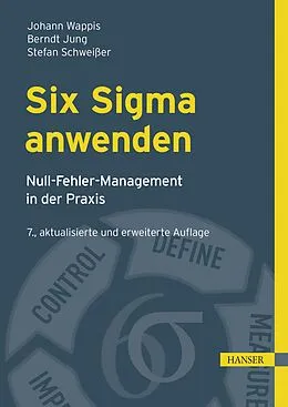 E-Book (pdf) Six Sigma anwenden von Johann Wappis, Berndt Jung, Stefan Schweißer