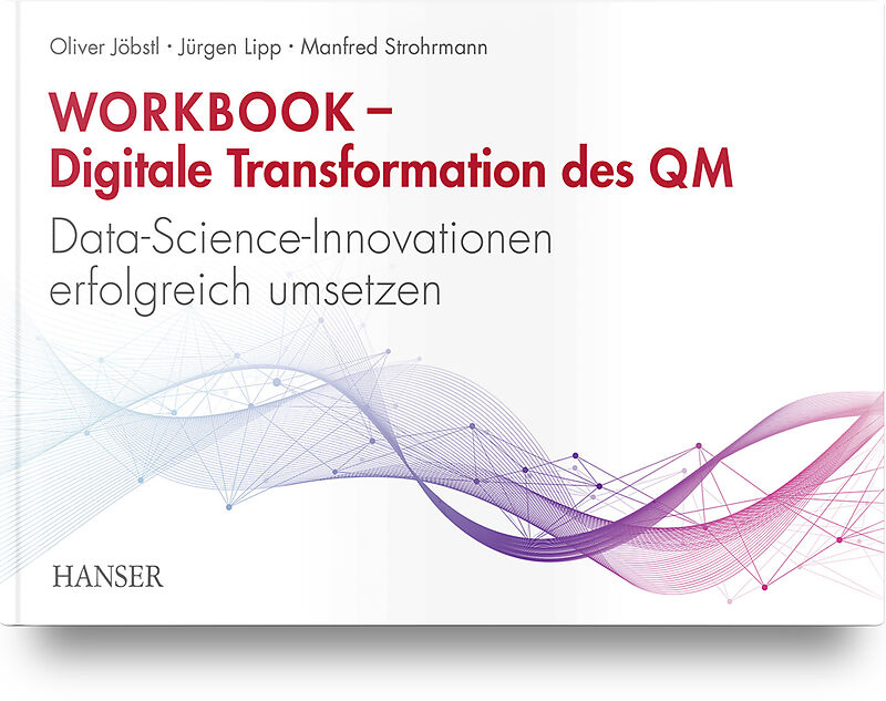 Workbook  Digitale Transformation des Qualitätsmanagements