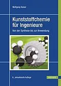 E-Book (pdf) Kunststoffchemie für Ingenieure von Wolfgang Kaiser
