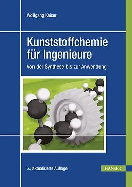 E-Book (pdf) Kunststoffchemie für Ingenieure von Wolfgang Kaiser