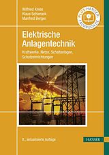 E-Book (pdf) Elektrische Anlagentechnik von Wilfried Knies, Klaus Schierack, Manfred Berger