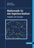 E-Book (pdf) Mathematik für das Ingenieurstudium von Jürgen Koch, Martin Stämpfle