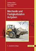 E-Book (pdf) Mechanik und Festigkeitslehre - Aufgaben von Karlheinz Kabus, Bernd Kretschmer, Peter Möhler