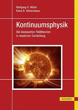 E-Book (pdf) Kontinuumsphysik von Wolfgang H. Müller, Elena N. Vilchevskaya