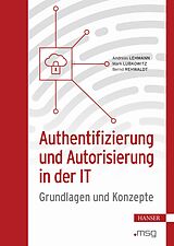 E-Book (pdf) Authentifizierung und Autorisierung in der IT von Andreas Lehmann, Mark Lubkowitz, Bernd Rehwaldt