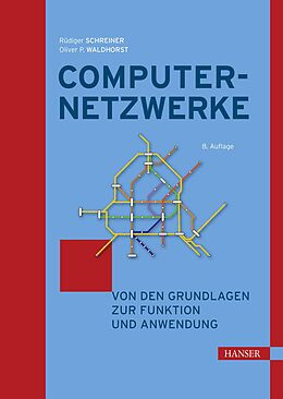 E-Book (epub) Computernetzwerke von Rüdiger Schreiner, Oliver P. Waldhorst