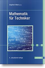 Fester Einband Mathematik für Techniker von Siegfried Völkel, Horst Bach, Jürgen Schäfer