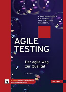 E-Book (epub) Agile Testing von Manfred Baumgartner, Martin Klonk, Christian Mastnak
