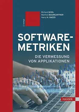 E-Book (epub) Software-Metriken von Richard Seidl, Manfred Baumgartner, Harry M. Sneed
