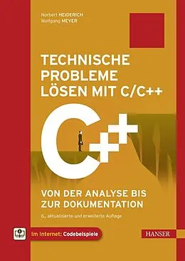 E-Book (pdf) Technische Probleme lösen mit C/C++ von Norbert Heiderich, Wolfgang Meyer