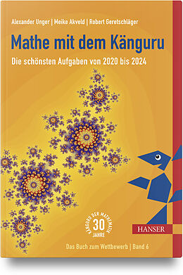 Fester Einband Mathe mit dem Känguru 6 von Alexander Unger, Robert Geretschläger, Meike Akveld