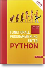 Fester Einband Funktionale Programmierung unter Python von Bernd Klein, Philip Klein