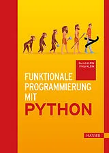 E-Book (pdf) Funktionale Programmierung mit Python von Bernd Klein, Philip Klein