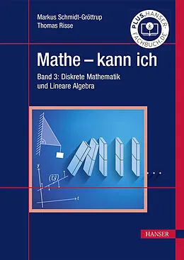 E-Book (pdf) Mathe - kann ich von Markus Schmidt-Gröttrup, Thomas Risse