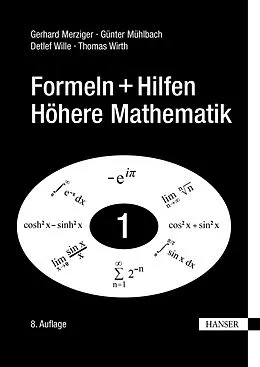 E-Book (pdf) Formeln + Hilfen Höhere Mathematik von Gerhard Merziger, Detlef Wille