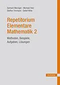 E-Book (pdf) Repetitorium Elementare Mathematik 2 von Gerhard Merziger, Michael Holz, Steffen Timmann
