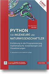 Fester Einband Python für Ingenieure und Naturwissenschaftler von Hans-Bernhard Woyand