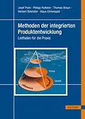 E-Book (epub) Methoden der integrierten Produktentwicklung von Josef Ponn, Philipp Hutterer, Thomas Braun