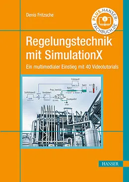 E-Book (pdf) Regelungstechnik mit SimulationX von Denis Fritzsche
