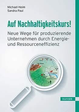 E-Book (pdf) Auf Nachhaltigkeitskurs! von Michael Heim, Sandra Paul