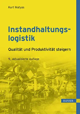 E-Book (pdf) Instandhaltungslogistik von Kurt Matyas