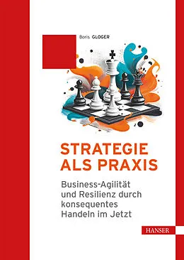 E-Book (epub) Strategie als Praxis von Boris Gloger