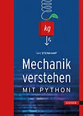 E-Book (pdf) Mechanik verstehen mit Python von Veit Steinkamp