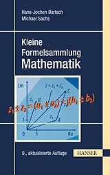 E-Book (pdf) Kleine Formelsammlung Mathematik von Hans-Jochen Bartsch, Michael Sachs