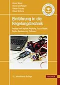 E-Book (pdf) Einführung in die Regelungstechnik von Heinz Mann, Horst Schiffelgen, Rainer Froriep