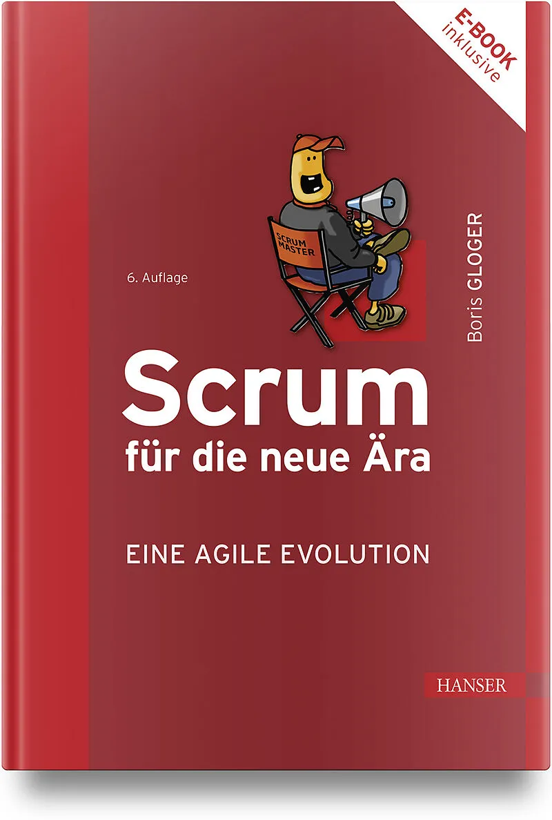 Scrum für die neue Ära  eine agile Evolution