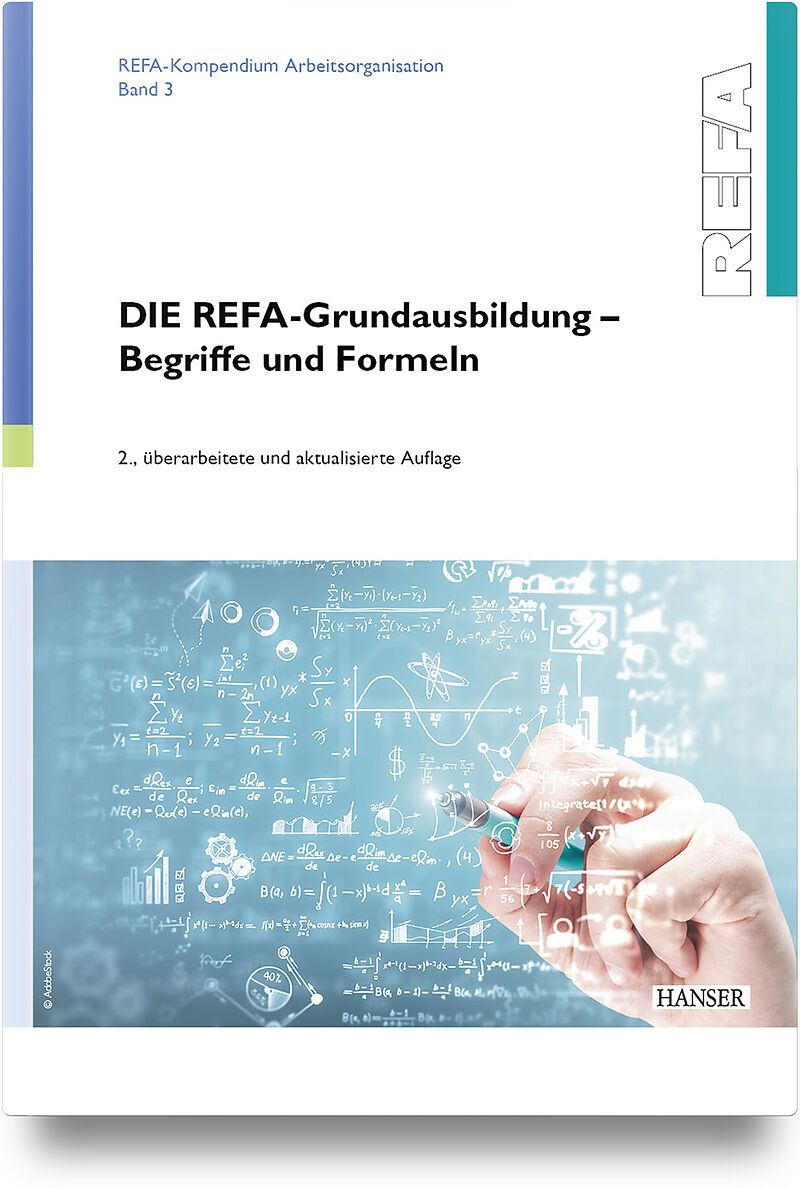 DIE REFA-Grundausbildung  Begriffe und Formeln