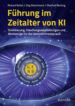 E-Book (pdf) Führung im Zeitalter von KI von Richard Butler, Jörg Nitschmann, Manfred Becking