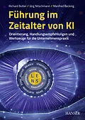 E-Book (epub) Führung im Zeitalter von KI von Richard Butler, Jörg Nitschmann, Manfred Becking