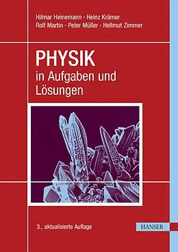 E-Book (pdf) PHYSIK in Aufgaben und Lösungen von Hilmar Heinemann, Heinz Krämer, Rolf Martin