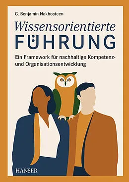 E-Book (epub) Wissensorientierte Führung von C. Benjamin Nakhosteen