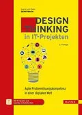 E-Book (pdf) Design Thinking in IT-Projekten von Ingrid Gerstbach, Peter Gerstbach