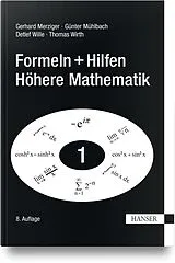Fester Einband Formeln + Hilfen Höhere Mathematik von Gerhard Merziger, Günter Mühlbach, Detlef Wille